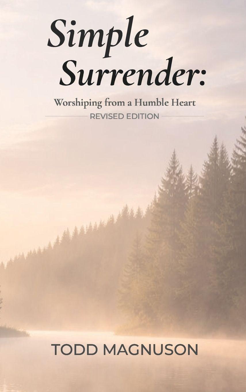 Könyv Simple Surrender Todd Magnuson