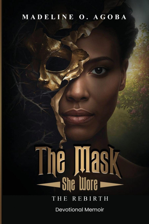 Könyv The Mask She Wore Madeline O. Agoba