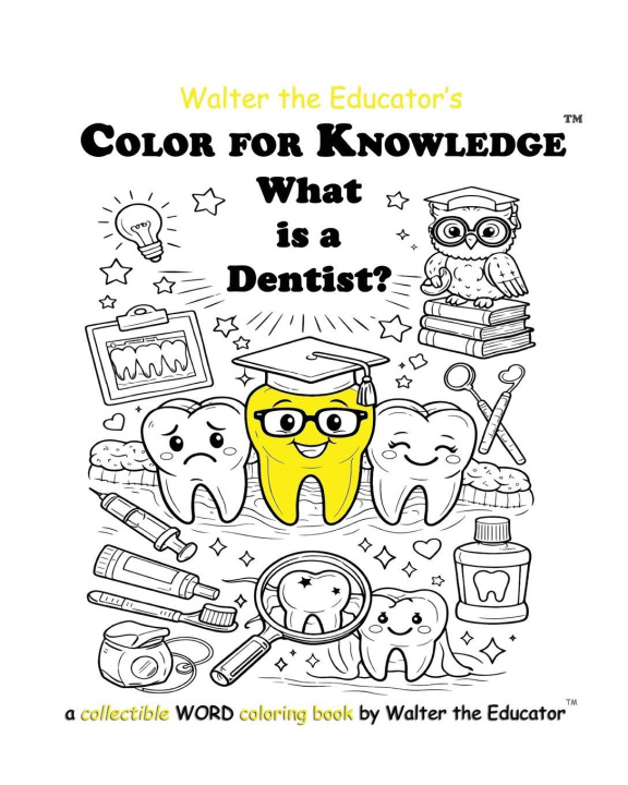Kniha Color for Knowledge Walter the Educator