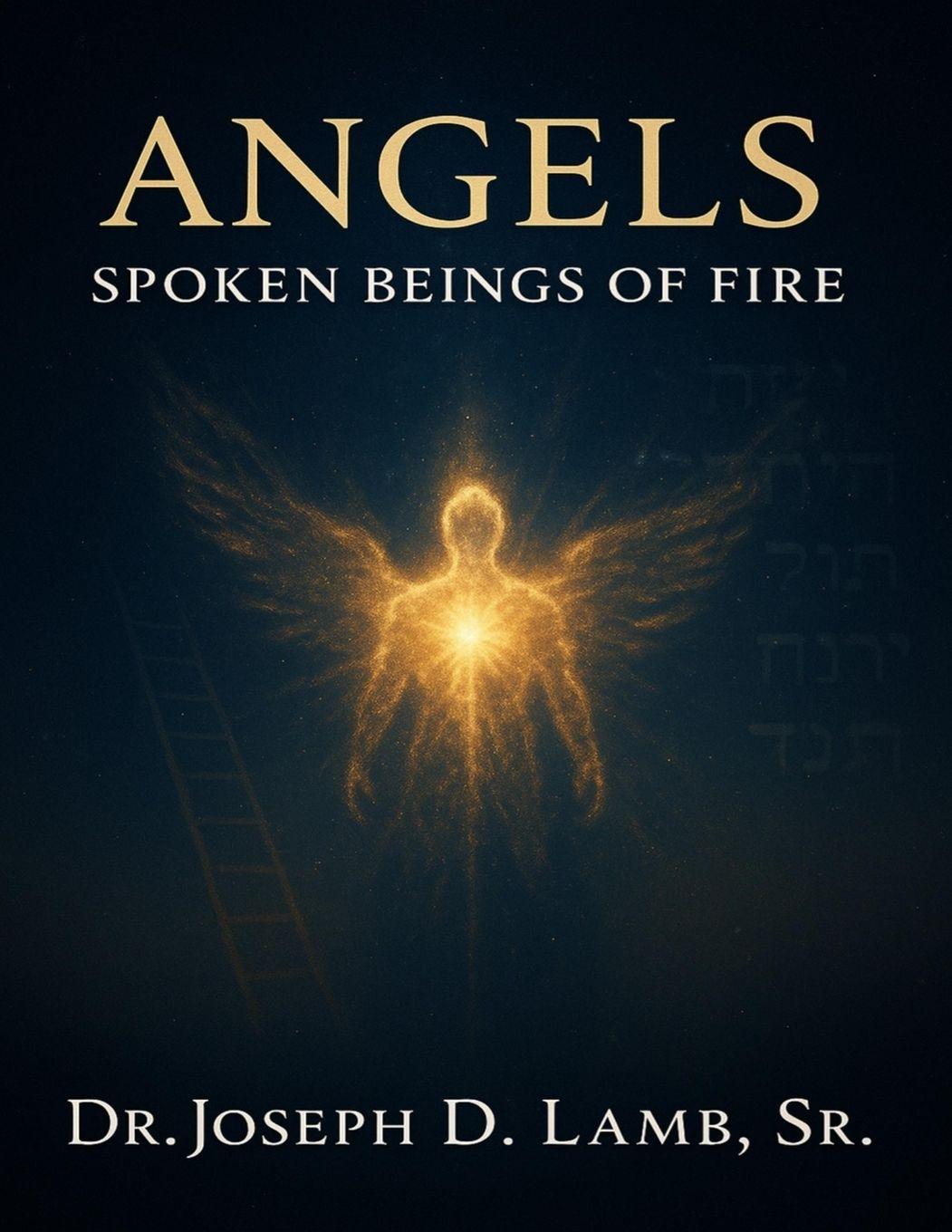 Kniha ANGELS Dr. Joseph D. Lamb