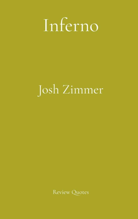Kniha Inferno Josh Zimmer