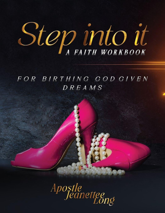 Kniha Step Into It Jeanette Long