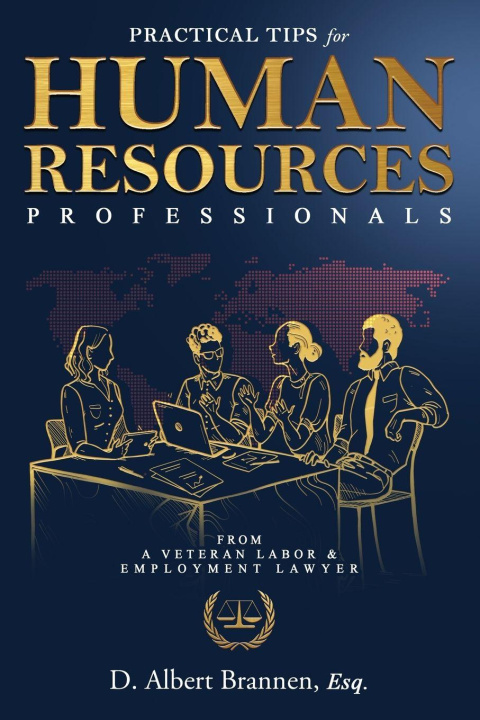 Kniha Practical Tips for Human Resources Professionals D. Albert Brannen