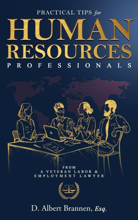 Kniha Practical Tips for Human Resources Professionals D. Albert Brannen
