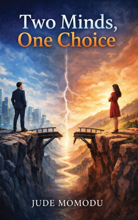 Book Two Minds, One Choice Jude Momodu