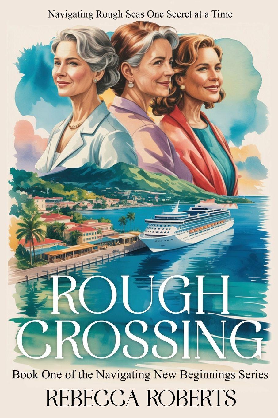 Book ROUGH CROSSING REBECCA ROBERTS