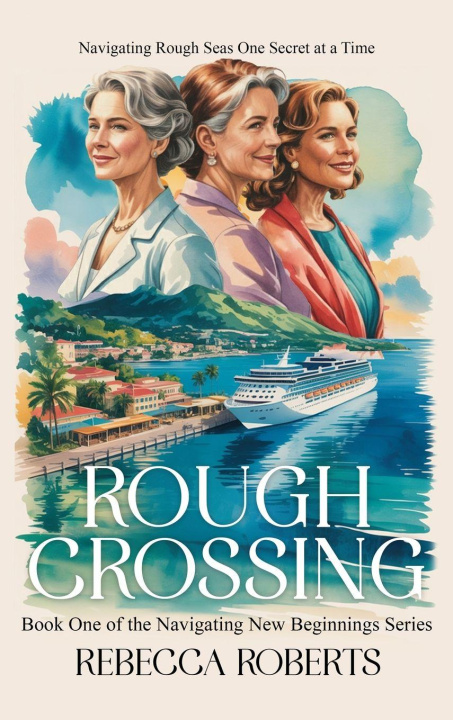 Book ROUGH CROSSING REBECCA ROBERTS