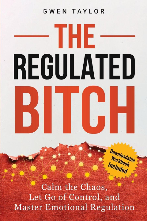 Knjiga The Regulated Bitch Gwen Taylor