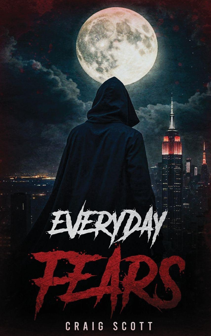 Knjiga Everyday Fears Craig Scott