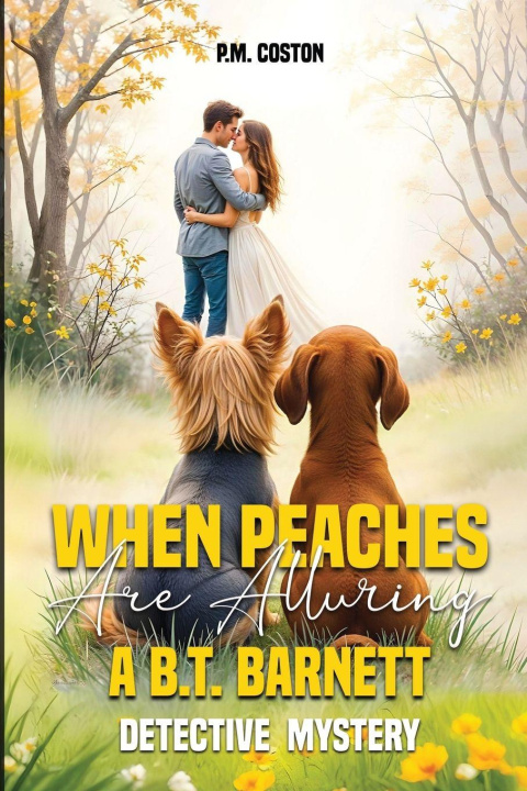 Kniha When Peaches Are Alluring PM COSTON