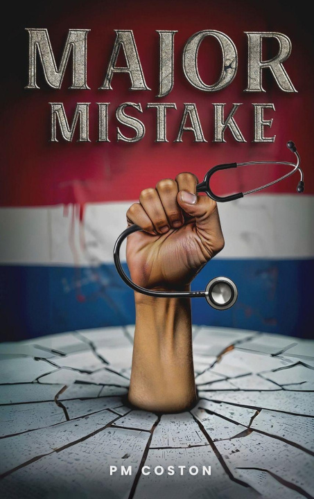 Book MAJOR MISTAKE PM COSTON