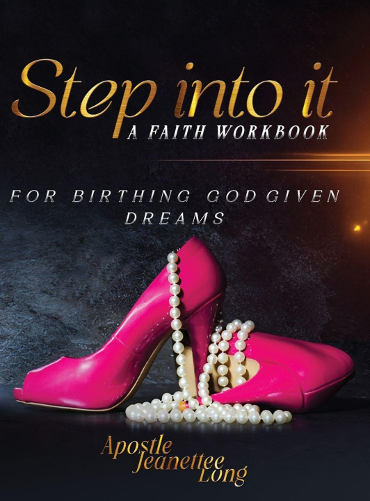 Kniha Step Into It Jeanette Long