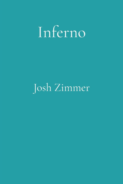Kniha Inferno Josh Zimmer
