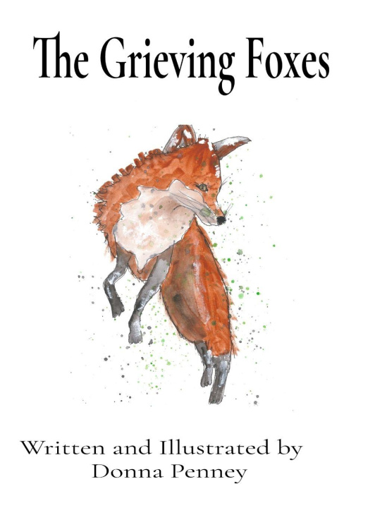 Knjiga The Grieving Foxes Donna Penney
