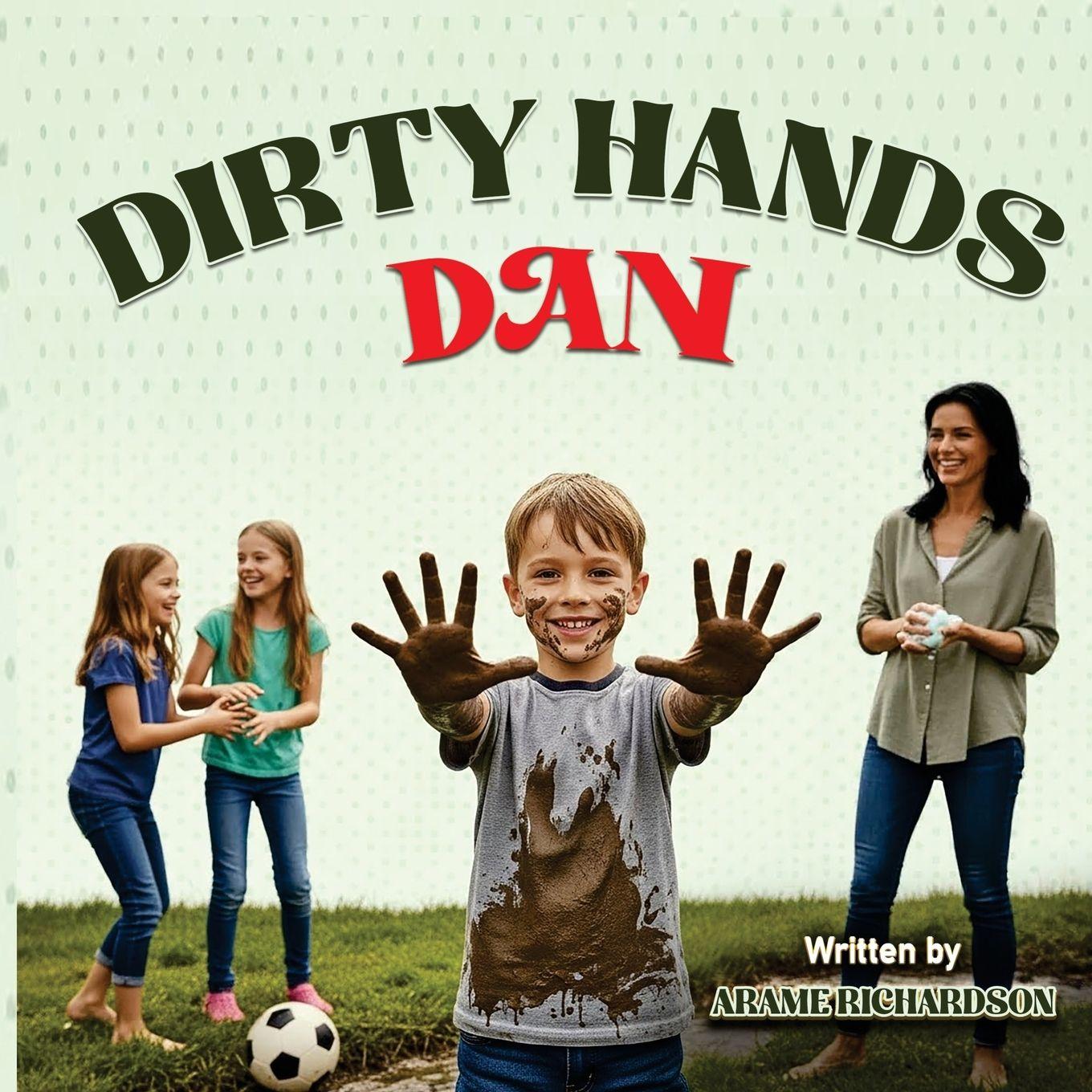 Kniha Dirty Hands Dan Arame Richardson