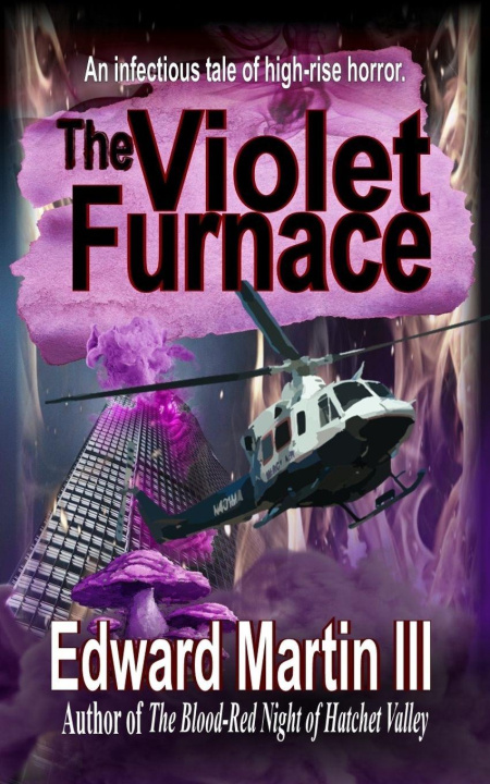 Kniha The Violet Furnace Edward Martin III