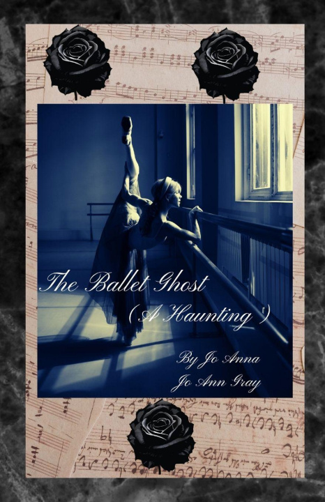 Book The Ballet Ghost (A Haunting) Jo Anna