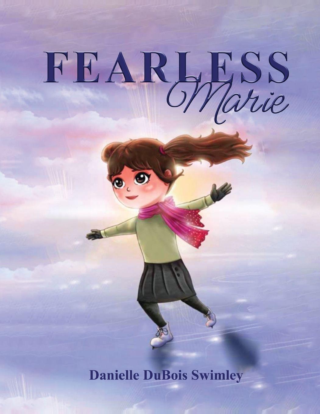 Könyv FEARLESS Marie Danielle DuBois Swimley