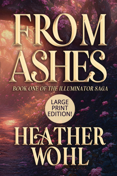 Kniha From Ashes Heather Wohl
