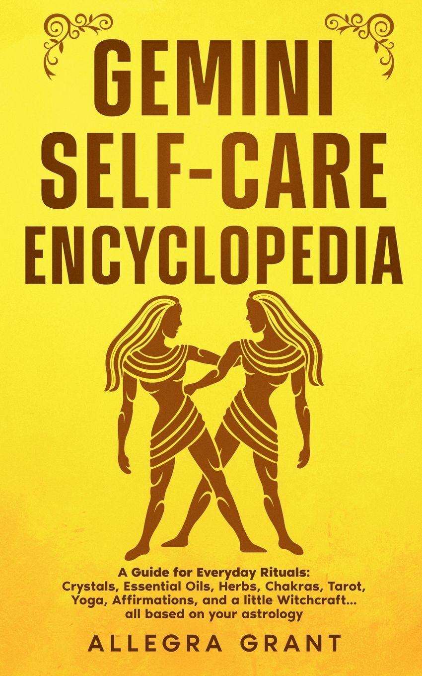 Buch Gemini Self-care Encyclopedia Allegra Grant