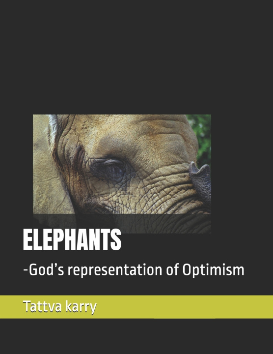 Book ELEPHANTS Tattva kartikeya karry