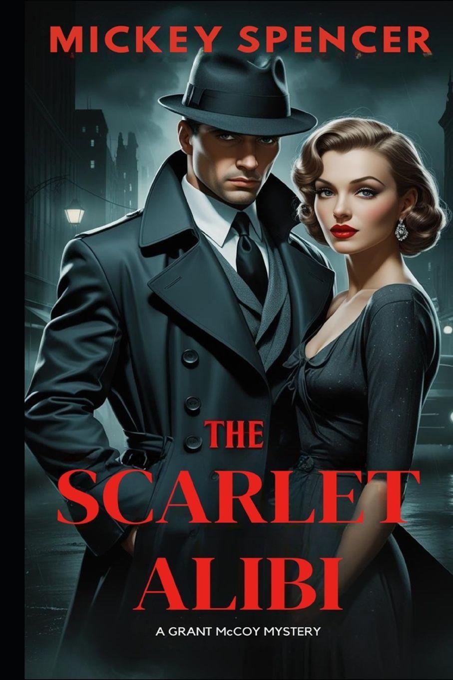 Könyv The Scarlet Alibi Mickey Spencer