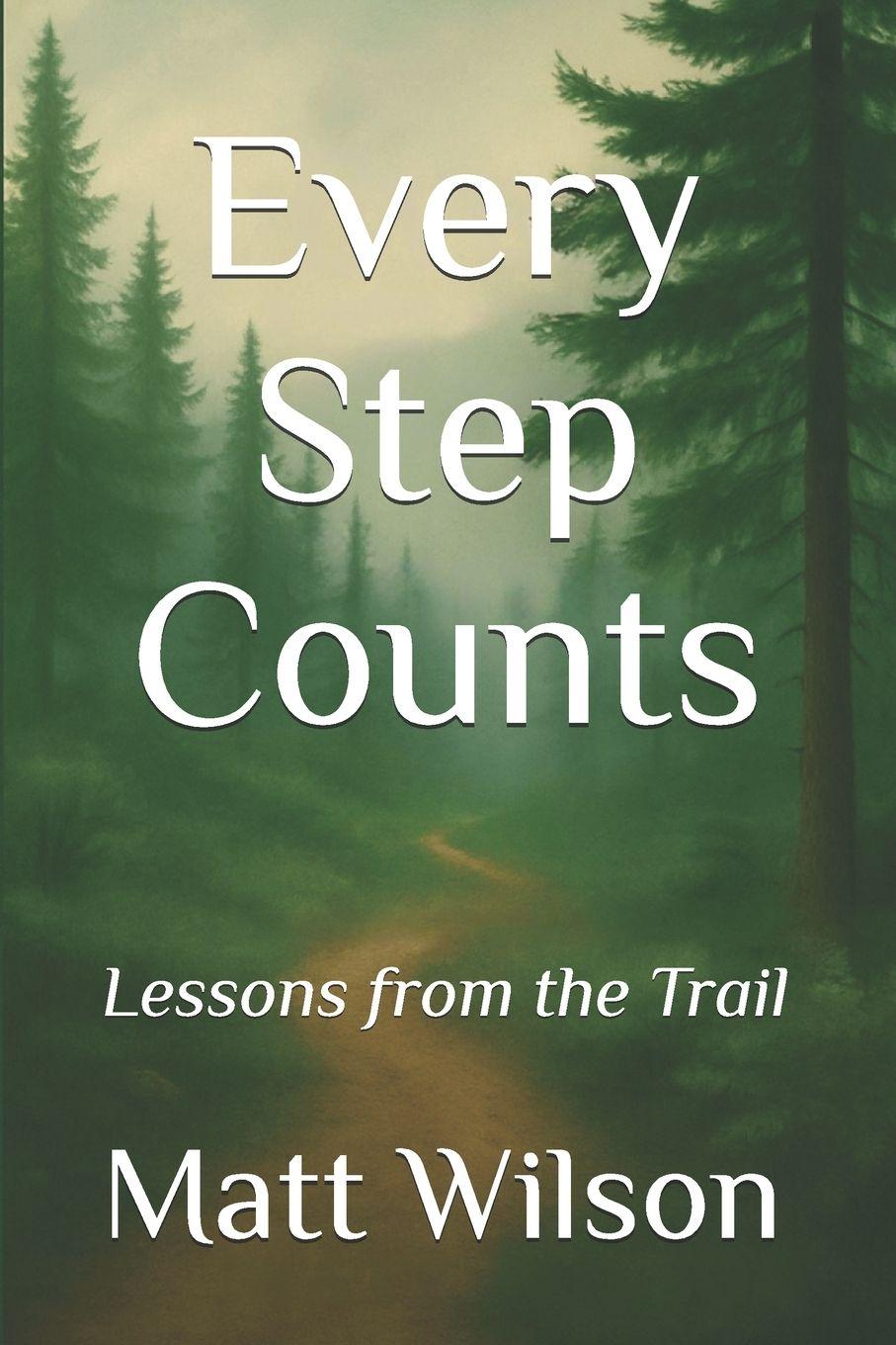 Könyv Every Step Counts Matt Wilson