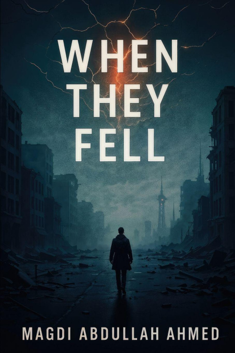 Kniha When They Fell Magdi Abdullah Ahmed