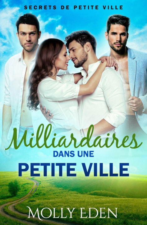 Kniha Milliardaires dans une petite ville Molly Eden