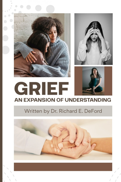 Kniha Grief Richard E DeFord