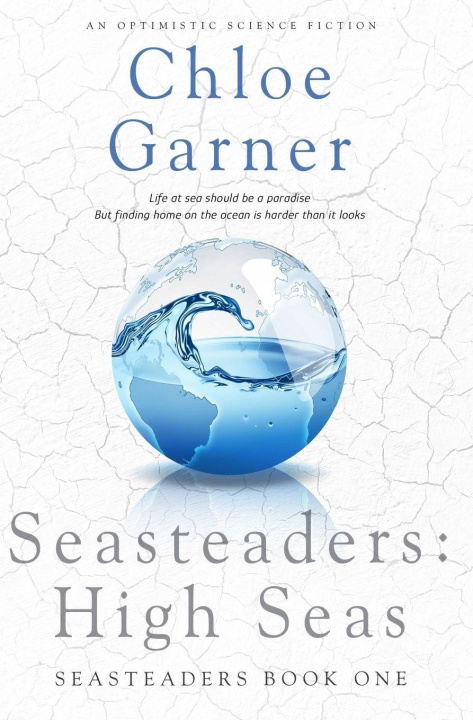 Kniha Seasteaders Chloe Garner
