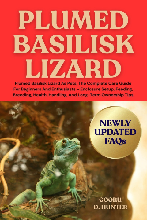 Kniha PLUMED BASILISK LIZARD GOORU D HUNTER