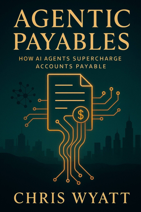 Book Agentic Payables Chris Wyatt