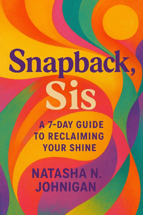 Book Snapback, Sis Natasha Johnigan
