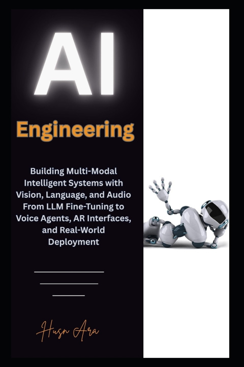 Книга AI Engineering Husn Ara