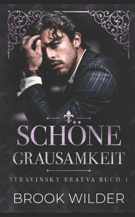 Książka Schöne Grausamkeit Brook Wilder