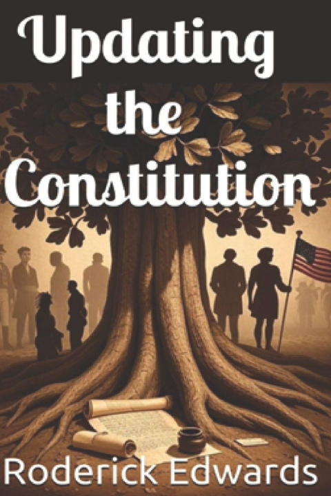 Book Updating the Constitution Roderick Edwards