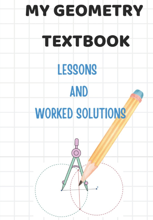 Kniha MY GEOMETRY TEXTBOOK Ao. Anir