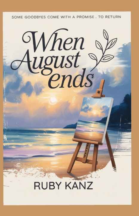 Kniha When August Ends Ruby KanZ