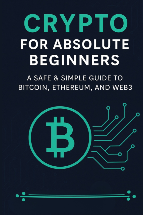 Kniha Crypto for Absolute Beginners Wellington Navarro Palacios