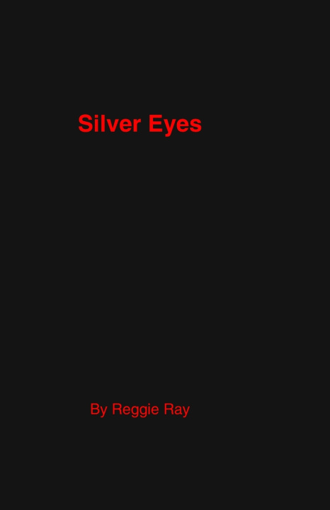 Kniha Silver Eye's Reggie Ray