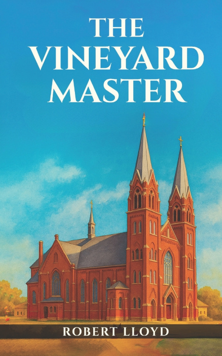 Book The Vineyard Master Robert Lloyd