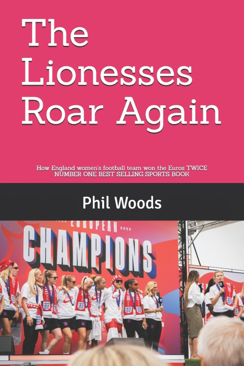 Boek The Lionesses Roar Again Phil Woods