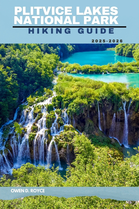 Kniha PLITVICE LAKES OWEN D. ROYCE