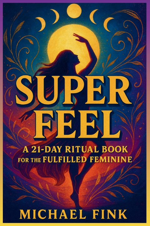 Kniha SUPER FEEL Michael Fink