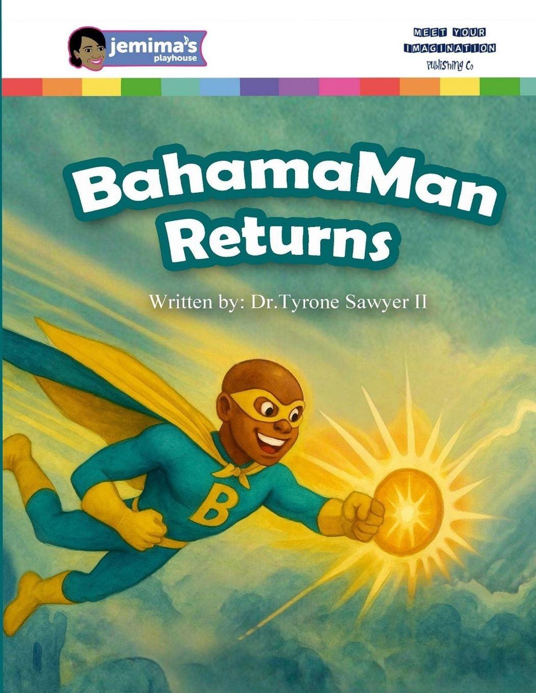Kniha BahamaMan Returns Tyrone Sawyer