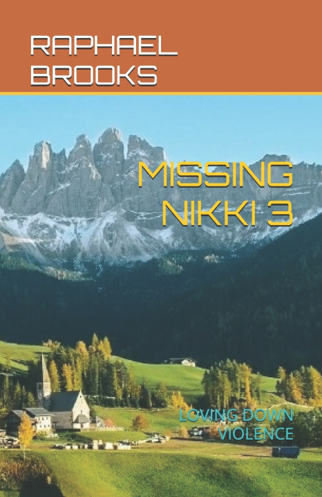 Kniha MISSING NIKKI 3 RAPHAEL BROOKS