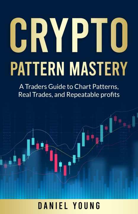 Könyv Crypto Pattern Mastery Daniel Young