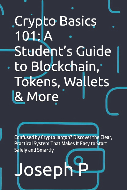 Kniha Crypto Basics 101 Joseph P