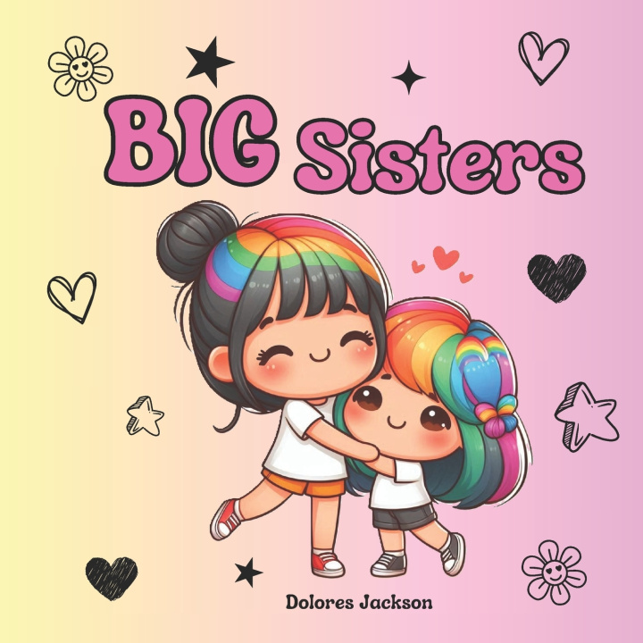 Kniha Big Sisters Dolores Jackson